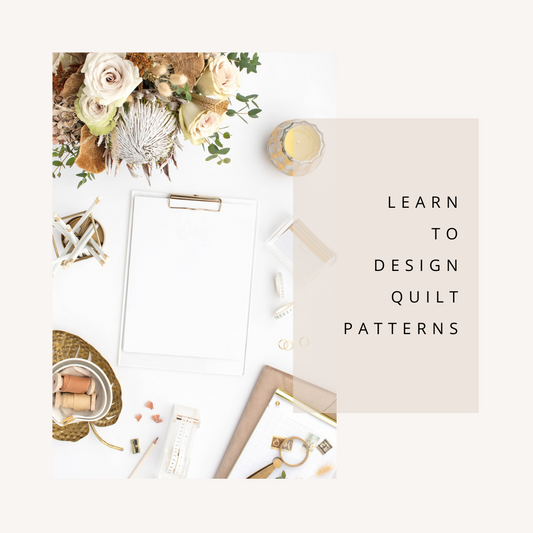 Learn to Write and Sell Your Own Quilt Patterns